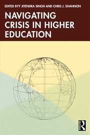 Buy Navigating Crisis in Higher Education