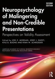 Buy Neuropsychology of Malingering and Non-Credible Presentations