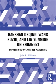 Buy Hanshan Deqing, Wang Fuzhi, and Lin Yunming on Zhuangzi