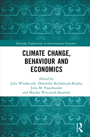 Buy Climate Change, Behaviour and Economics