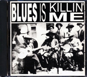 Buy Blues Is Killin Me