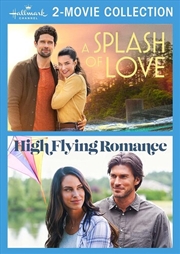 Buy A Splash of Love / High Flying Romance (Hallmark Channel 2 Movie Collection) (REGION 1)