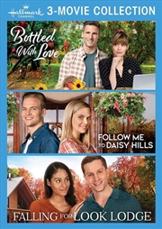 Buy Bottled With Love / Follow Me to Daisy Hills / Falling for Look Lodge (Hallmark Channel 3 Movie Coll