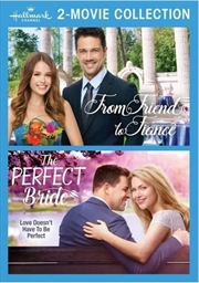Buy From Friend to Fiance / The Perfect Bride (Hallmark Channel 2 Movie Collection) (REGION 1)