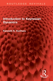 Buy Introduction to Keynesian Dynamics
