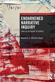 Buy Endarkened Narrative Inquiry