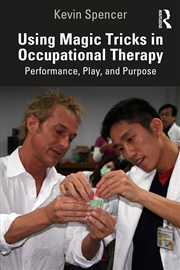 Buy Using Magic Tricks in Occupational Therapy