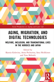 Buy Aging, Migration, and Digital Technologies