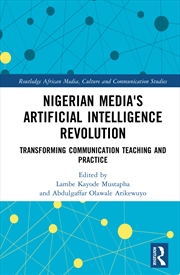 Buy Nigerian Media's Artificial Intelligence Revolution