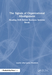 Buy The Signals of Organizational Misalignment