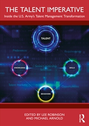 Buy The Talent Imperative: Inside the US Army’s Talent Management Transformation