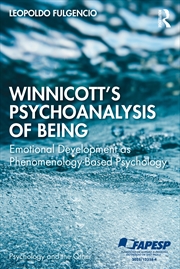 Buy Winnicott's Psychoanalysis of Being