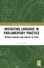Buy Navigating Language in Parliamentary Practice