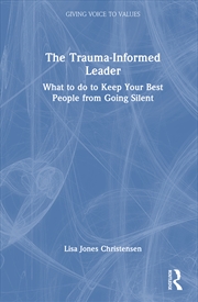 Buy The Trauma-Informed Leader