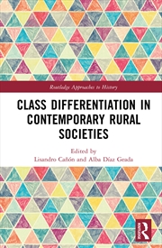 Buy Class Differentiation in Contemporary Rural Societies