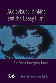 Buy Audiovisual Thinking and the Essay Film