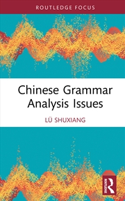 Buy Chinese Grammar Analysis Issues