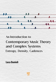 Buy An Introduction to Contemporary Music Theory and Complex Systems