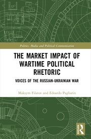 Buy The Market Impact of Wartime Political Rhetoric