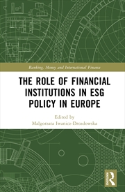 Buy The Role of Financial Institutions in ESG Policy in Europe