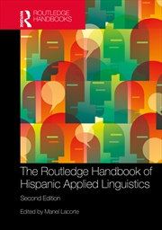 Buy The Routledge Handbook of Hispanic Applied Linguistics