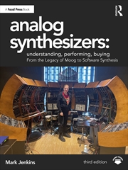 Buy Analog Synthesizers: Understanding, Performing, Buying
