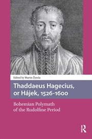 Buy Thaddaeus Hagecius, or Hájek, 1526-1600