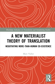 Buy A New Materialist Theory of Translation