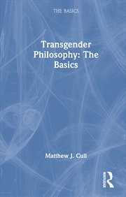 Buy Transgender Philosophy: The Basics