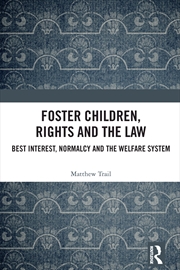 Buy Foster Children, Rights and the Law