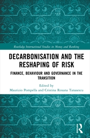Buy Decarbonisation and the Reshaping of Risk