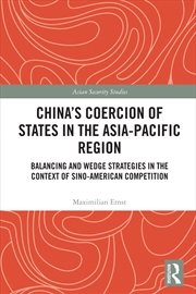 Buy China's Coercion of States in the Asia-Pacific Region