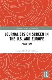 Buy Journalists on Screen in the U.S. and Europe