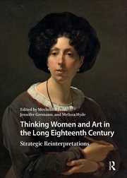 Buy Thinking Women and Art in the Long Eighteenth Century