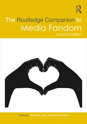 Buy The Routledge Companion to Media Fandom