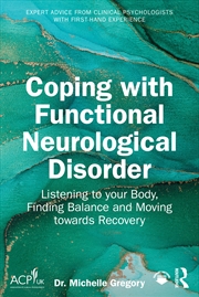 Buy Coping with Functional Neurological Disorder