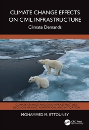 Buy Climate Change Effects on Civil Infrastructure