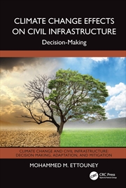 Buy Climate Change Effects on Civil Infrastructure
