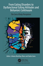 Buy From Eating Disorders to Dysfunctional Eating Attitudes and Behaviors Continuum