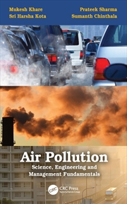 Buy Air Pollution: Science, Engineering and Management Fundamentals