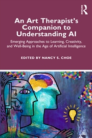 Buy An Art Therapist's Companion to Understanding AI