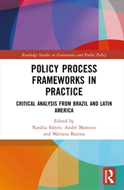 Buy Policy Process Frameworks in Practice