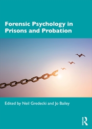 Buy Forensic Psychology in Prisons and Probation
