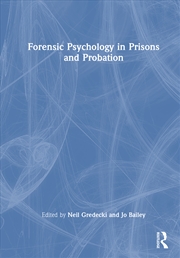 Buy Forensic Psychology in Prisons and Probation