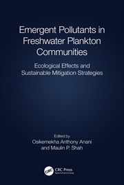 Buy Emergent Pollutants in Freshwater Plankton Communities