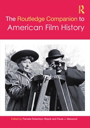 Buy The Routledge Companion to American Film History