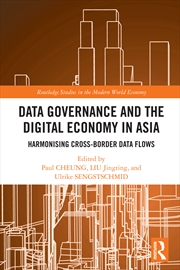 Buy Data Governance and the Digital Economy in Asia