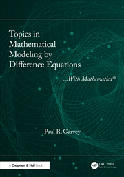 Buy Topics in Mathematical Modeling by Difference Equations