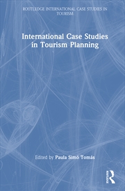 Buy International Case Studies in Tourism Planning