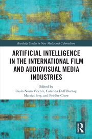 Buy Artificial Intelligence in the International Film and Audiovisual Media Industries